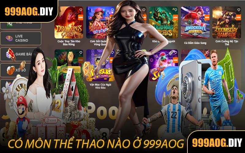 Có Môn Thể Thao Nào Ở 999AOG