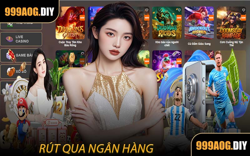Rút Qua Ngân Hàng