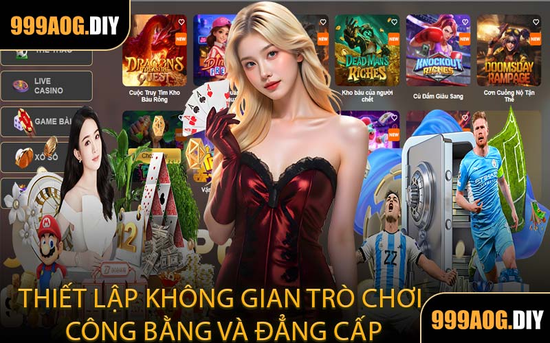 Thiết Lập Không Gian Trò Chơi Công Bằng Và Đẳng Cấp