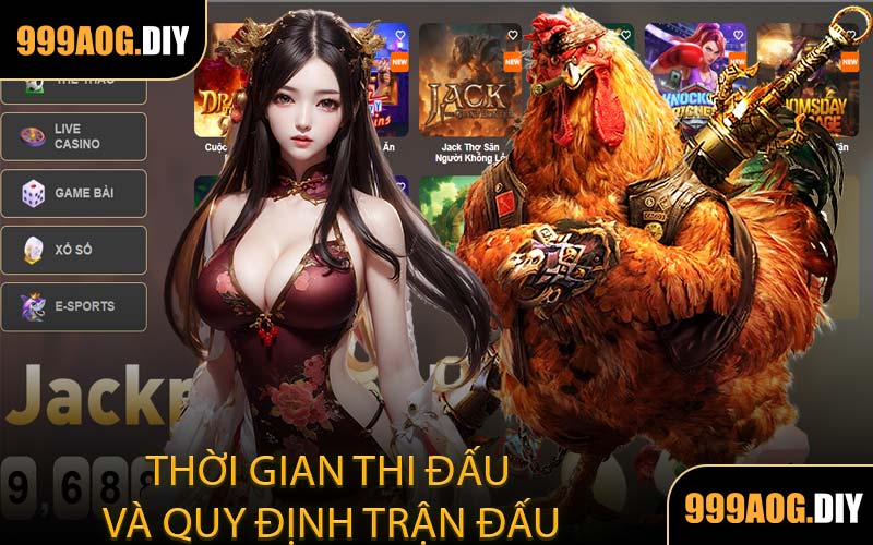 Thời gian thi đấu và quy định trận đấu