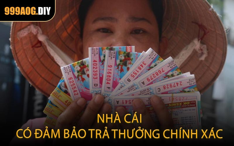 Nhà Cái Có Đảm Bảo Trả Thưởng Chính Xác